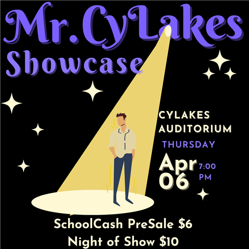 Mr. Cylakes Showcase Apr 6 at 7 pm